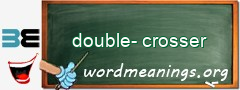 WordMeaning blackboard for double-crosser